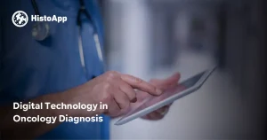 Digital Technology in Oncology Diagnosis