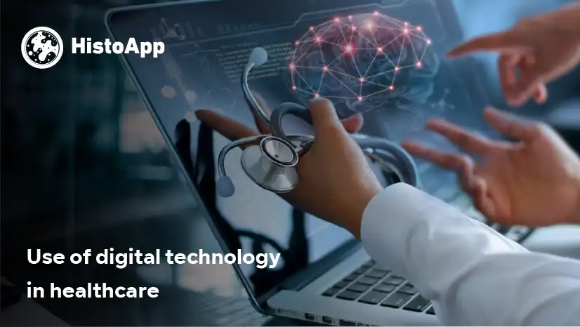 Use of Digital Technology in Healthcare